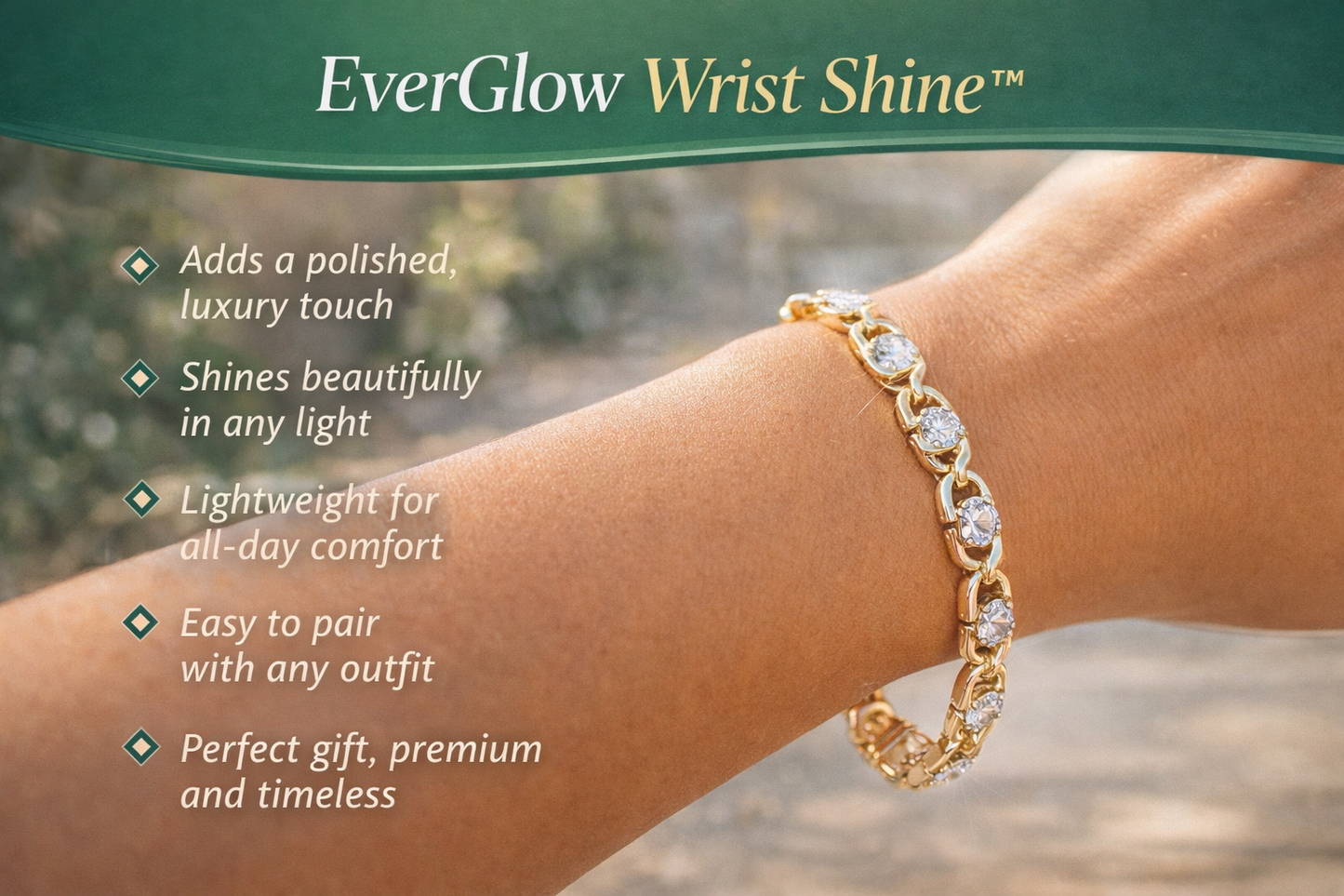EverGlow Wrist Shine™